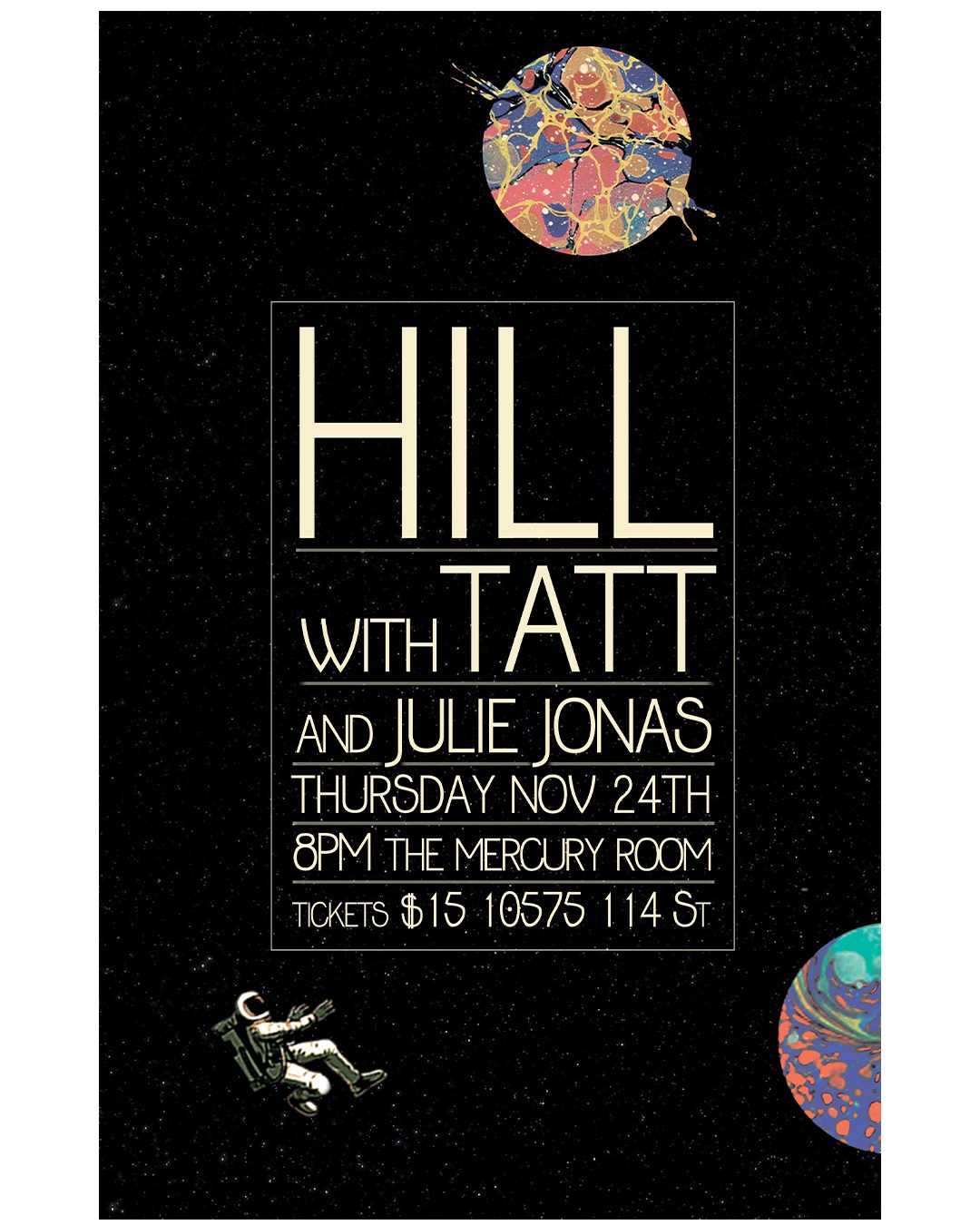 Hill with Tatt — Mercury Room gig poster by James Marshel